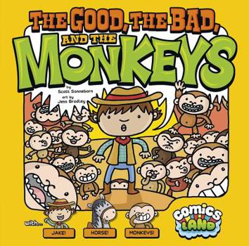 Hardcover The Good, the Bad, and the Monkeys Book
