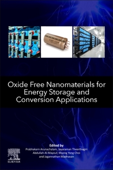 Paperback Oxide Free Nanomaterials for Energy Storage and Conversion Applications Book