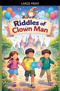Paperback Riddles of the Clown Man [Large Print] Book