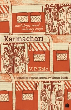 Paperback Karmachari: Short Stories About Ordinary People Book