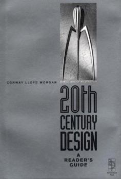 Hardcover 20th Century Design: A Reader's Guide Book