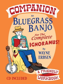 Paperback Companion to Bluegrass Banjo for the Complete Ignoramus [Multiple Languages] Book