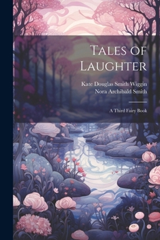 Paperback Tales of Laughter: A Third Fairy Book