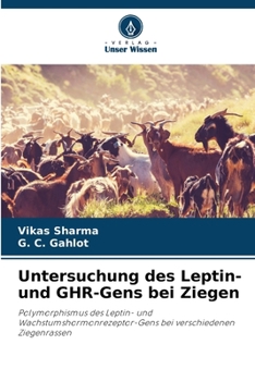 Paperback Untersuchung des Leptin- und GHR-Gens bei Ziegen [German] Book