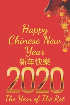 Happy Chinese New Year: Year of the Rat - Journal writing