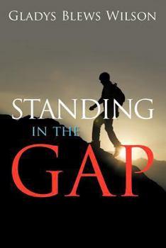 Paperback Standing in the Gap Book