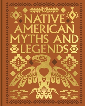 Hardcover Native American Myths & Legends Book