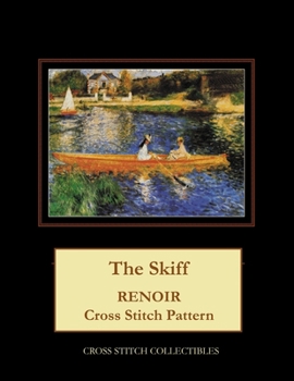 Paperback The Skiff: Renoir Cross Stitch Pattern [Large Print] Book