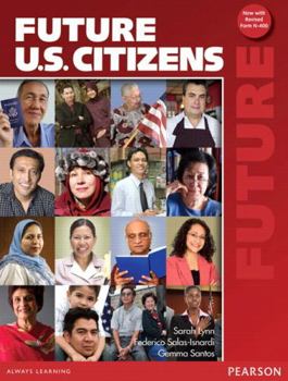 Paperback Future U.S. Citizens [With DVD ROM] Book