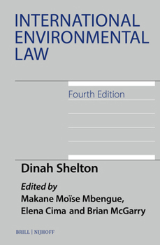 International Environmental Law, Fourth Edition