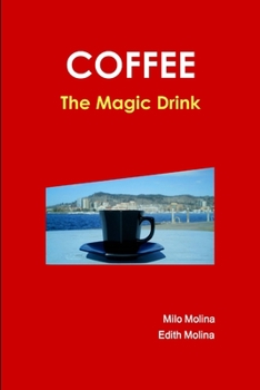 Paperback Coffee - The Magic Drink Book