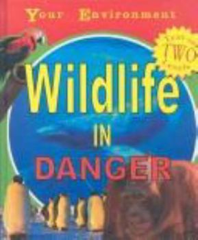 Library Binding Wildlife in Danger Book