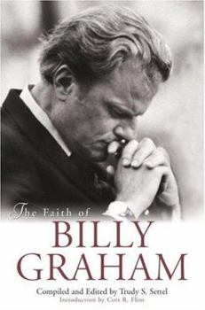 Hardcover The Faith of Billy Graham Book