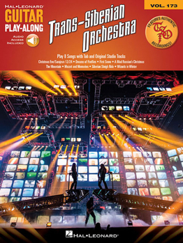 Trans-Siberian Orchestra: Guitar Play-Along Volume 173 Includes Authentic TSO Original Studio Tracks to Play Along With!