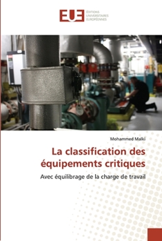 Paperback La classification des équipements critiques [French] Book