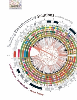 Paperback Building Bioinformatics Solutions: with Perl, R and MySQL Book