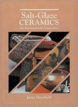 Hardcover Salt-Glaze Ceramics: An International Perspective Book
