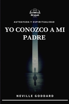 Paperback Yo Conozco a mi Padre [Spanish] Book