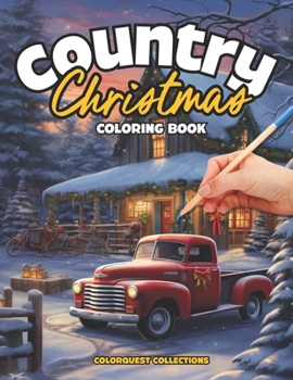 Paperback Country Christmas Coloring Book: A Festive Winter Wonderland Book