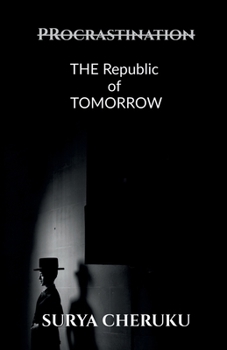 Paperback ProcrastiNATION: The Republic of Tomorrow Book