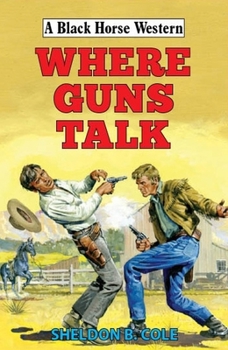 Hardcover Where Guns Talk Book