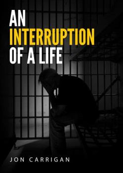 Paperback An Interruption of a Life Book