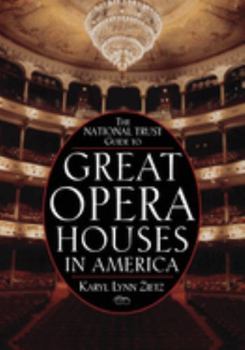 Paperback The National Trust Guide to Great Opera Houses in America Book