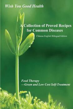 Paperback A Collection of Proved Recipes for Common Diseases Book