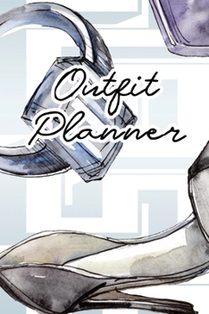 Paperback Outfit Planner: Daily Fashion Outfit Planner for Women Book