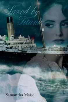 Paperback Saved by Titanic Book