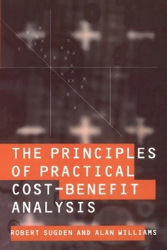 Paperback The Principles of Practical Cost-Benefit Analysis Book