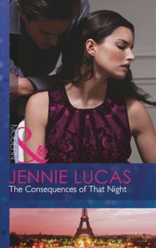 The Consequences of That Night - Book #6 of the At His Service