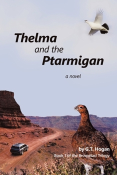 Paperback Thelma and the Ptarmigan Book