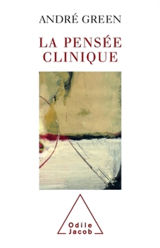 Paperback Clinical Thought / La Pensée clinique [French] Book