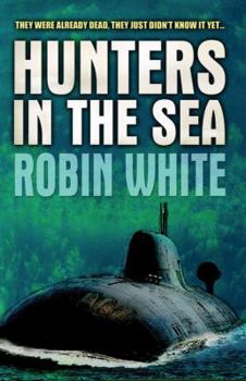 Mass Market Paperback Hunters in the Sea Book
