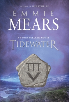 Tidewater - Book #2 of the Stonebreaker