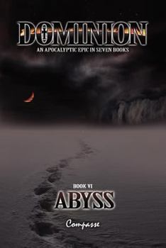 Paperback Dominion VI: Abyss Book