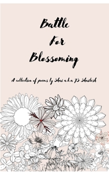 Paperback Battle For Blossoming Book