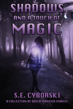 Paperback Shadows and A Touch Of Magic Book