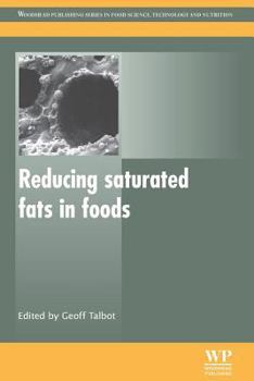 Paperback Reducing Saturated Fats in Foods Book