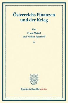 Paperback Osterreichs Finanzen Und Der Krieg [German] Book