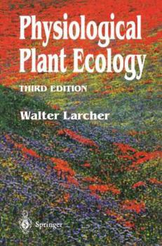 Hardcover Physiological Plant Ecology: Ecophysiology and Stress Physiology of Functional Groups Book