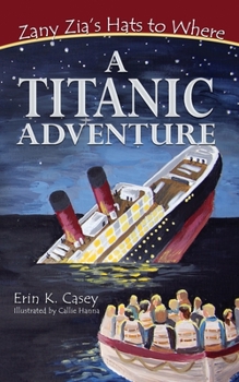 Paperback A Titanic Adventure Book