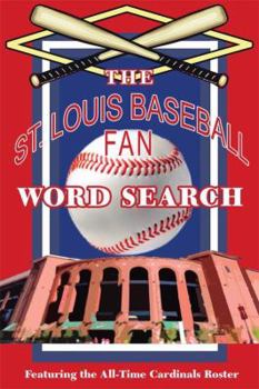 Paperback The St. Louis Baseball Fan Word Search Book