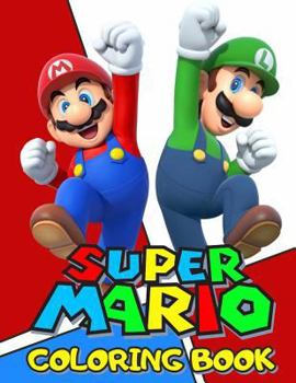 Paperback Super Mario Coloring Book: Great Coloring Pages Book