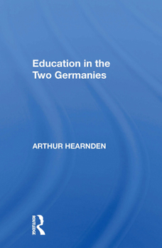 Paperback Education in the Two Germanies Book