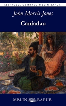 Caniadau (Welsh Edition)