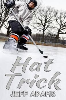 Hat Trick - Book #1 of the Hat Trick