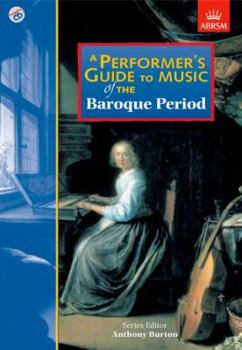 Paperback A Performer's Guide to Music of the Baroque Period Book