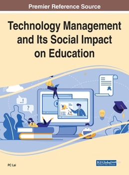 Hardcover Technology Management and Its Social Impact on Education Book